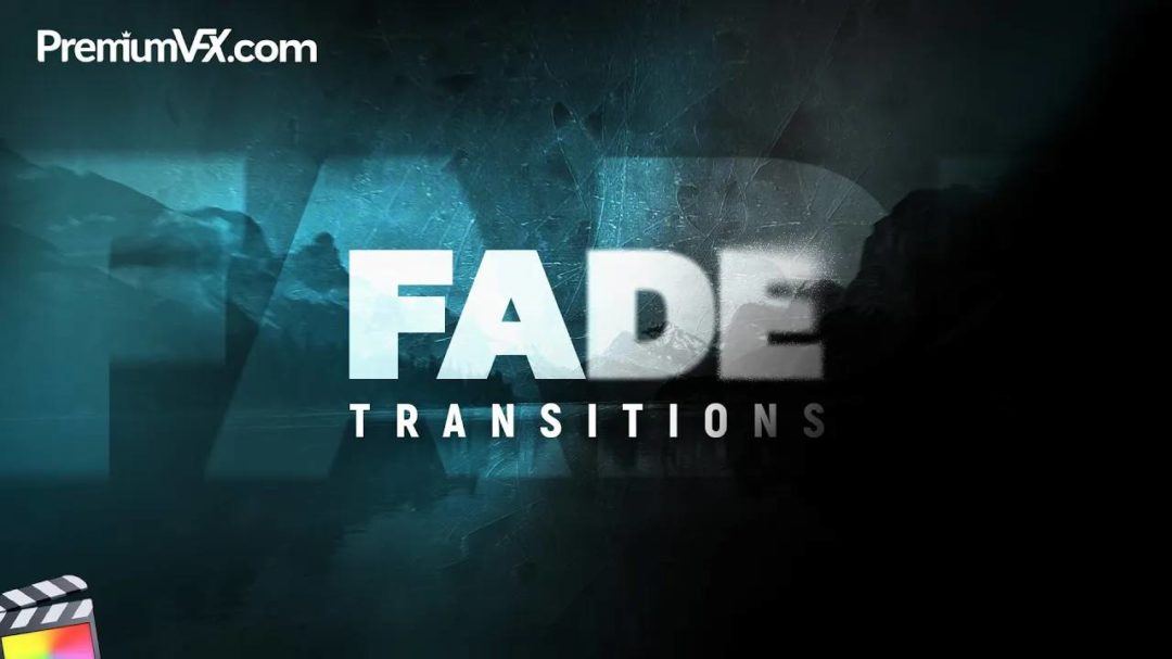 Fcpx插件 50组黑场平滑阴影淡入淡出渐变过渡转场预设 PremiumVFX - Fade Transitions_img_3