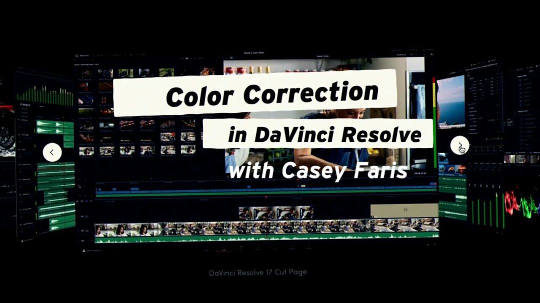 专业达芬奇颜色分级调色色彩校正视频教程 CreativeLive – Color Correction in DaVinci Resolve_img_3