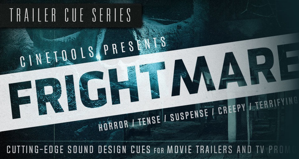 67组恐怖惊悚悬疑电影预告片氛围背景音乐素材包 Cinetools Frightmare_img_3