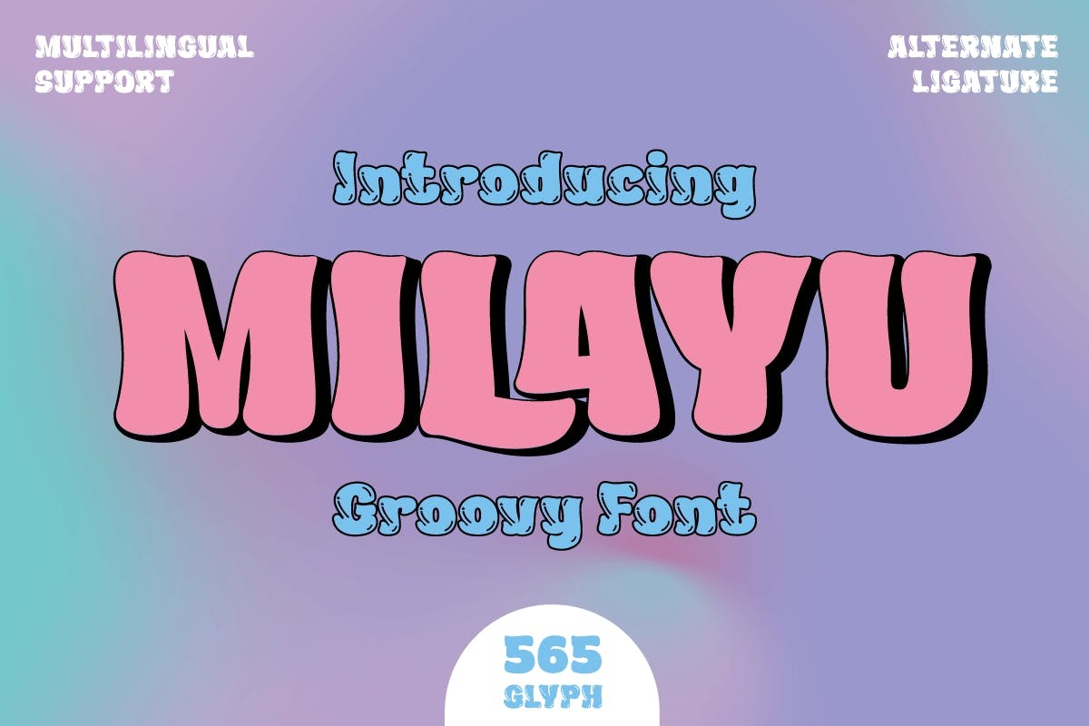 时尚卡通杂志海报徽标设计无衬线英文字体安装包 Milayu Groovy Font_img_2