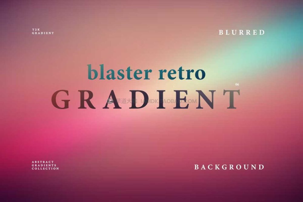 10款复古渐变y2k模糊海报设计背景图片设计素材 Blaster Retro Gradient Background_img_2