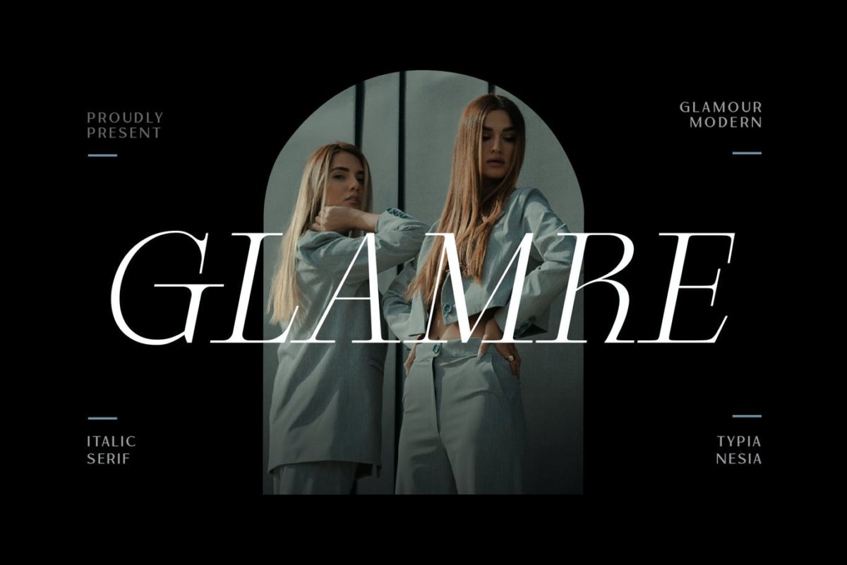 时尚优雅品牌杂志标题设计衬线英文字体 Glamre - Elegant Modern Glamour Italic Serif_img_2