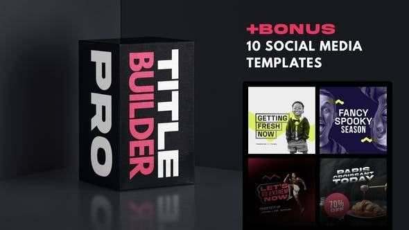 10个社交媒体品牌推广AE视频素材 Title Builder Pro - Bonus 10 Social Media Templates_img_3