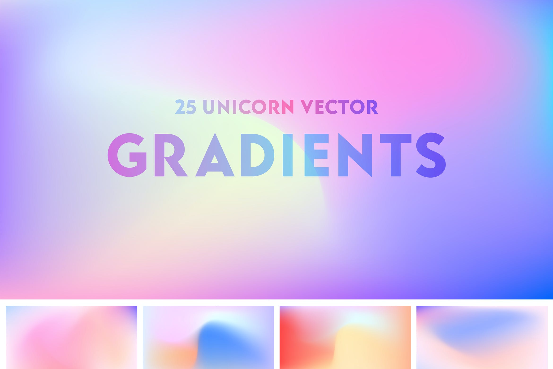 25款炫彩全息渐变海报背景矢量设计素材 Unicorn Vector Gradients - Colorful Background_img_2