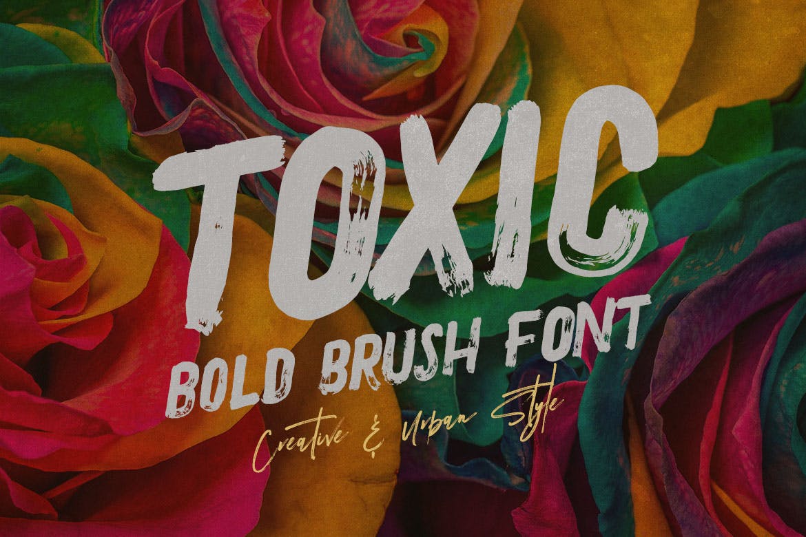 炫酷手写毛笔笔刷效果英文字体素材 Toxic - Brush & Grunge Font_img_2