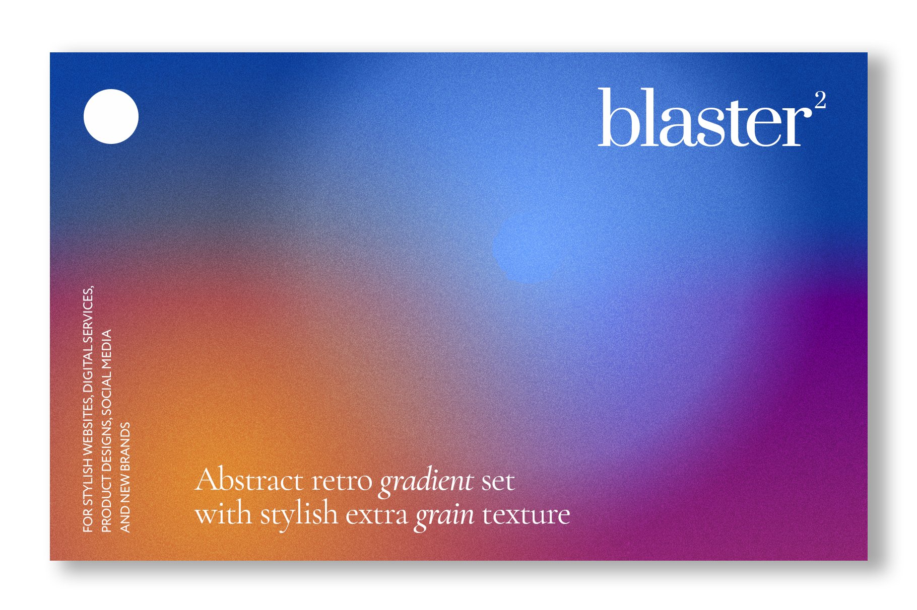 12款炫彩复古模糊渐变海报背景底纹PS分层素材源文件 BLASTER Retro Gradient Textures_img_2