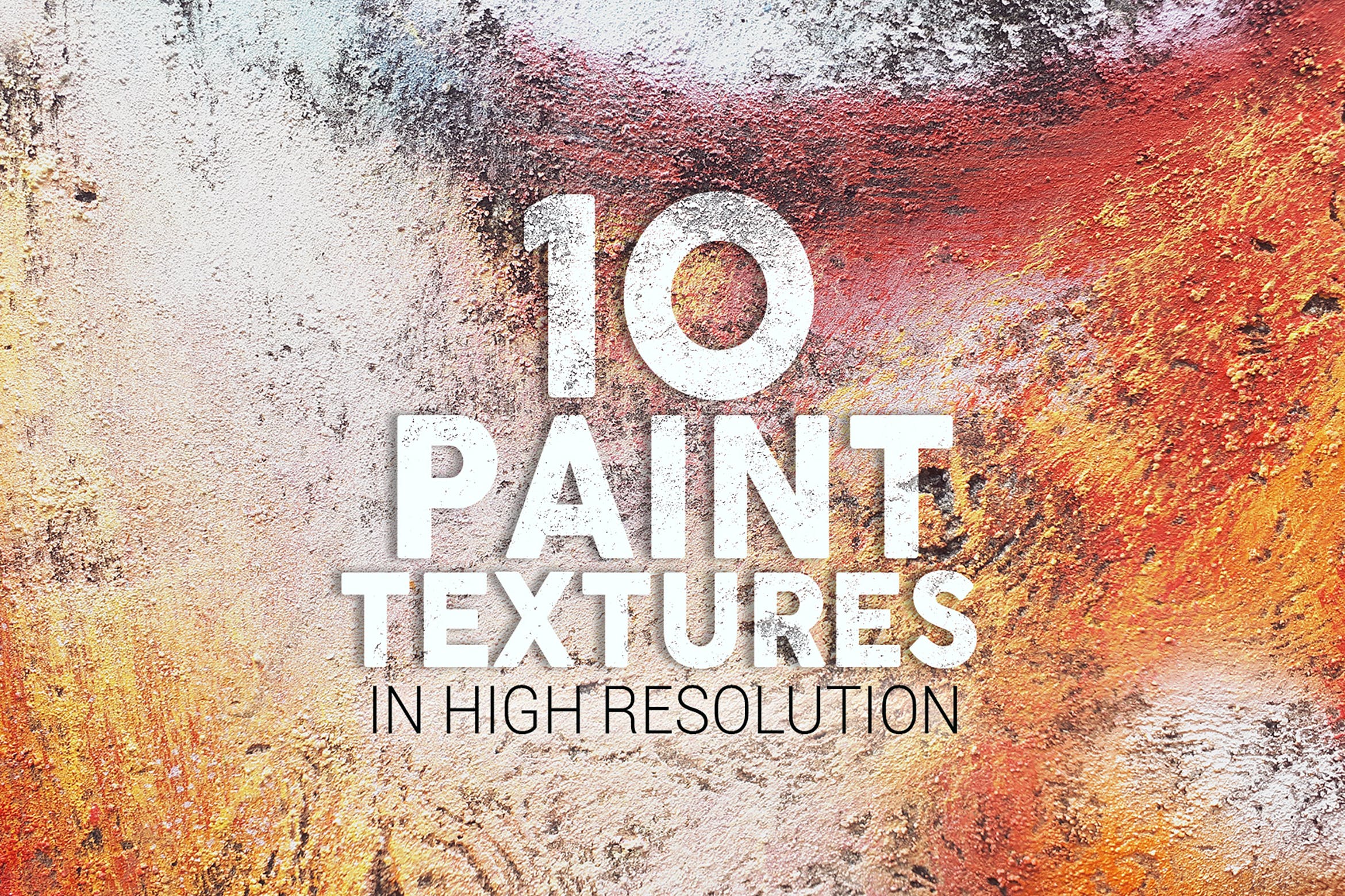 10款高清破裂做旧涂料油漆背景纹理素材 Paint Textures x10_img_2