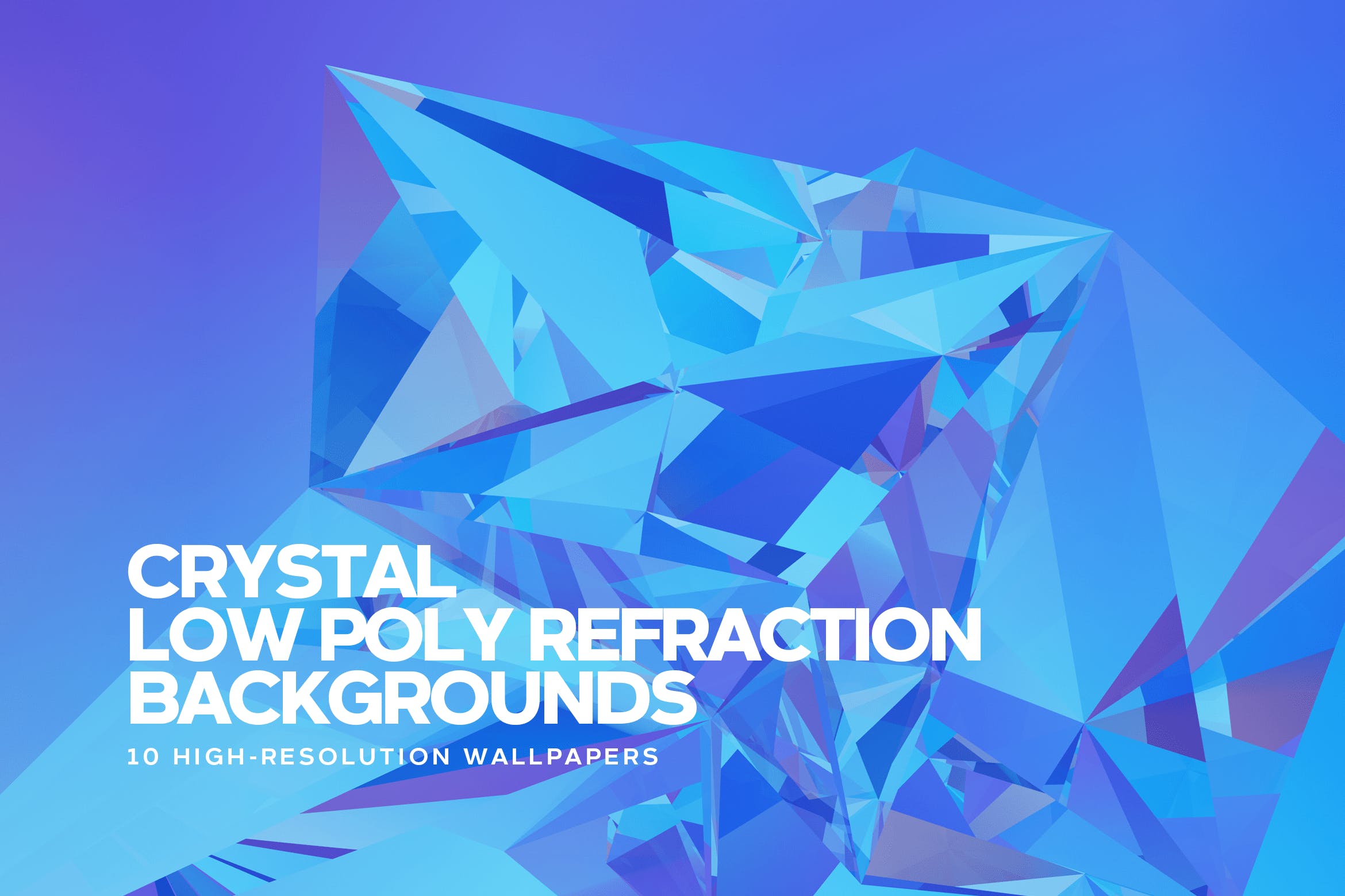 10款抽象多边形晶体背景纹理素材 Crystal Low Poly Refraction Backgrounds_img_2