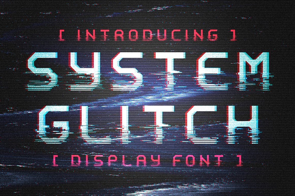 潮流故障风样式英文字体 System Glitch - Display / Glitch font_img_2