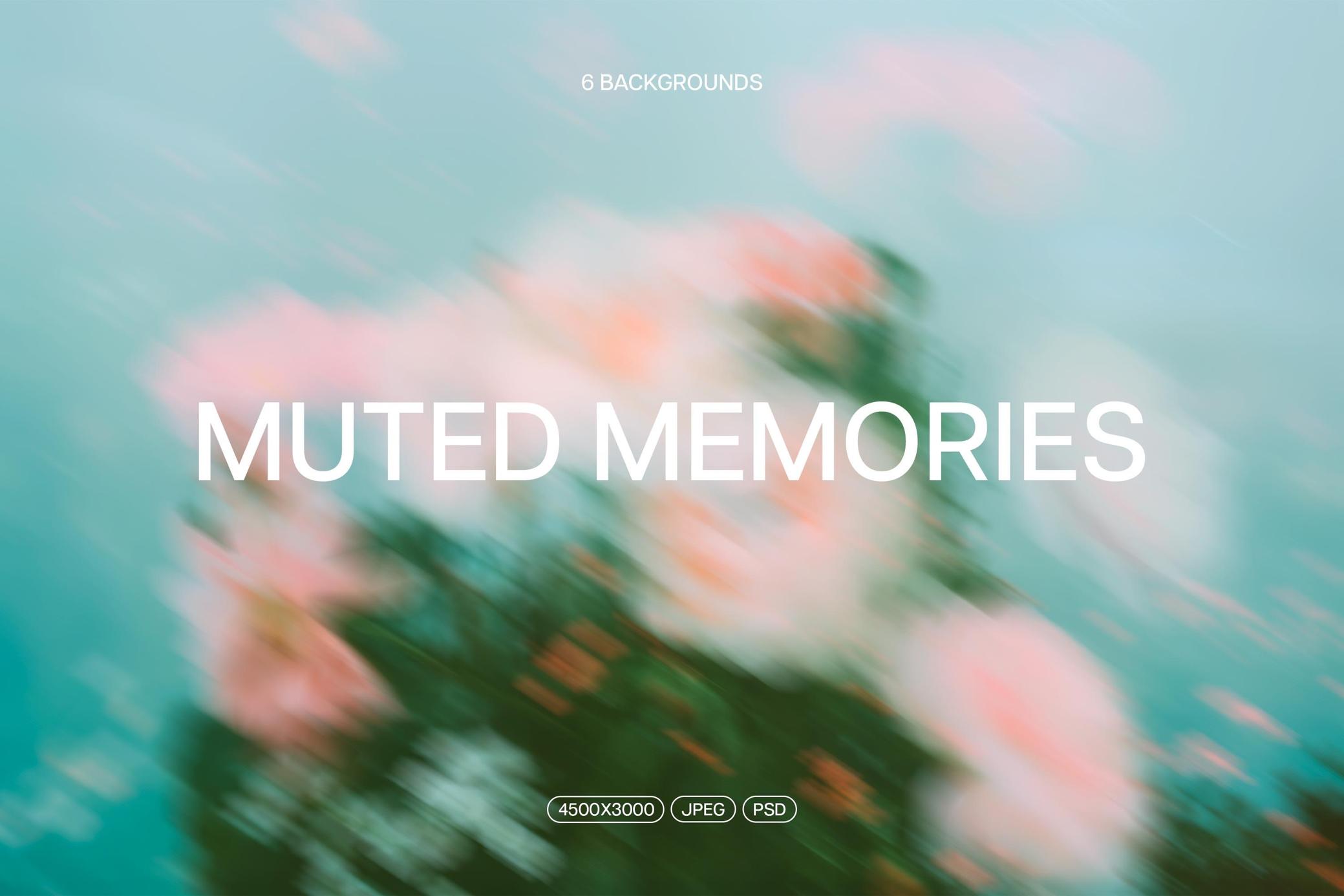 6款AI创意虚幻模糊柔和花卉图案背景  Muted Memories: Abstract Backgrounds_img_1