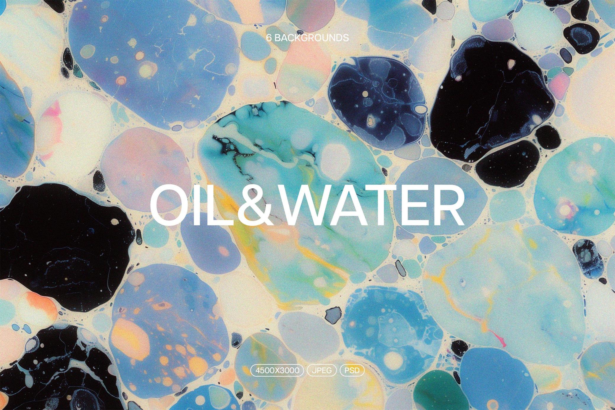 6款创意流体美学大理石水油混合抽象纹理素材包 Oil & Water: Abstract Backgrounds_Xz4Hh5