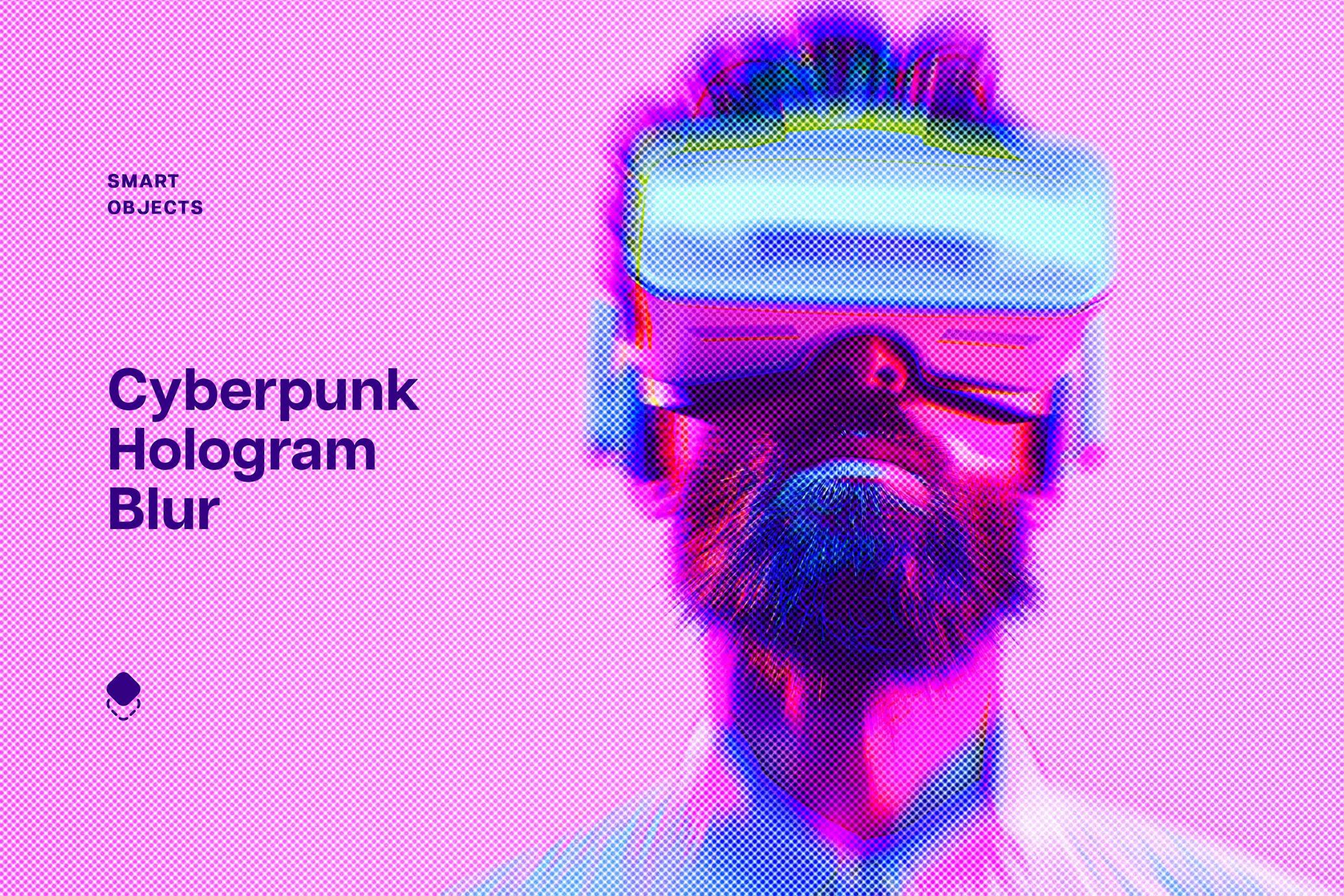 创意赛博朋克全息模糊CRT半色调颗粒照片海报杂志封面PSD特效  | Cyberpunk Hologram Blur Photo Effect_X6St6D